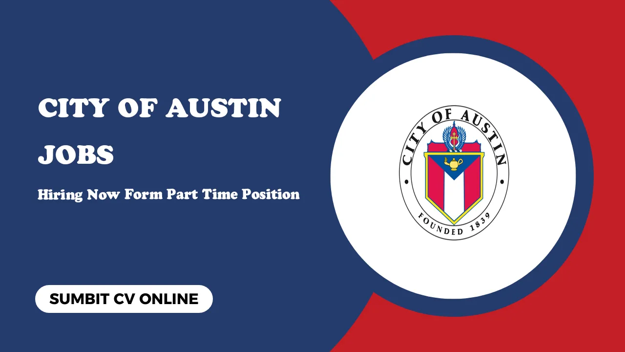 City Of Austin Jobs City Of Austin Jobs