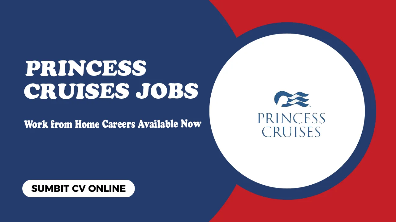 Princess Cruises Jobs Princess Cruises Jobs