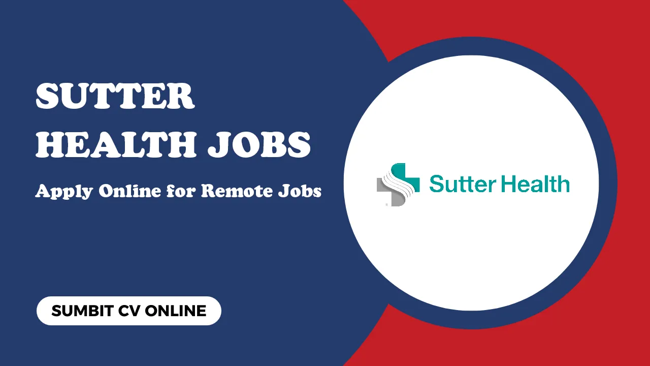 Sutter Health Jobs Sutter Health Jobs